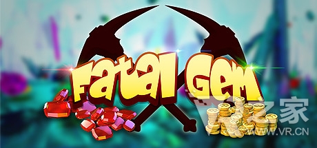 Fatal Gem VR