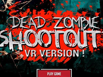 死亡僵尸射击VR（Dead Zombies Shootout VR）