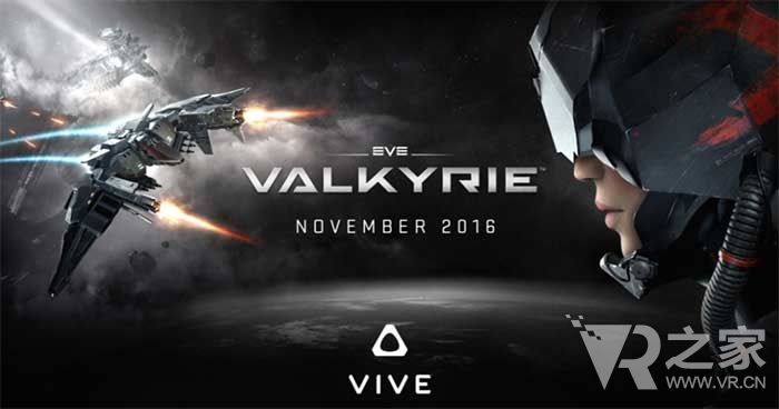 Rift和PSVR之后，EVE将在11月提前登陆Vive平台